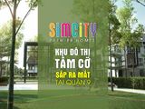 Mở Bán - Simcity Khu Đô Thị Đặc Biệt Tại Q.9 |Giá 2,3 Tỷ/căn |Ck 16%, Tặng Galaxy Note 8.