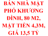 Bán Nhà Mặt Phố Khương Đình, 80 M2, Mặt Tiền 4,3M, Cách Cầu Khương Đình 200 M , Giá 13,5 Tỷ