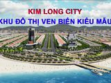 Mở Bán Giai Đoạn 2 Khu Đô Thị Kim Long City, Hòa Minh, Liên Chiểu