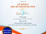 Thư Mời Trao Tay Nhận Ngay Chiết Khấu 26/11 Mở Bán River View Liên Hệ: Việt :*0962*828*702*