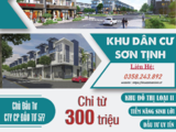 Giữ Nền Khu Dân Cư Sơn Tịnh Chỉ Với 30 Triệu Đồng Từ Chủ Đầu Tư