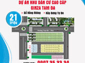 Mở Bán Đất Nền Mặt Tiền Tam Đa | KDC Cao Cấp Ginza, Đầu Tư Sinh Lời| Giá 21tr/M2. LH:0907474467