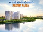 Roxana Plaza Nơi Đầu Tư Sinh Lời Nhanh Giá Chỉ 870 Tr/2 Pn/54m2, Tặng 5 Chỉ Vàng