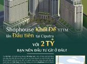 Mở Bán Đợt 1 Shophouse Khối Đế Ia20 Ciputra  – Giá Tốt, Chỉ Từ 36Tr/m2.lợi Nhuận Kép.