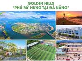 Đất Nền Siêu Hót Golden Hills Đà Nẵng