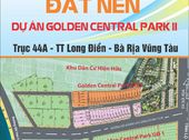 Đất Dự Án Bà Rịa Golden Central Park 2, Giá Rẻ Cho Cơ Hội Đầu Tư Sinh Lời Cao