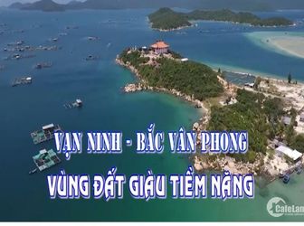 Cơ Hội Vàng, Đầu Tư Ngay Đất Vịnh Bắc Vân Phong Chỉ Từ 2.8 Triệu/m2