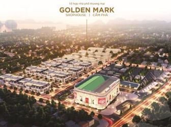 Shophouse Golden Mark Cẩm Phả Chỉ Từ 2,87 Tỷ - Hotline: 0911.872.882