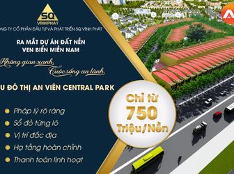 Mở Bán Giai Đoạn 1 - Khu Đô Thị An Viên Central Park Chỉ Từ 750 Triệu / Lô.