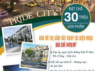 Pride City_Vị Trí Vàng Còn Xót Lại