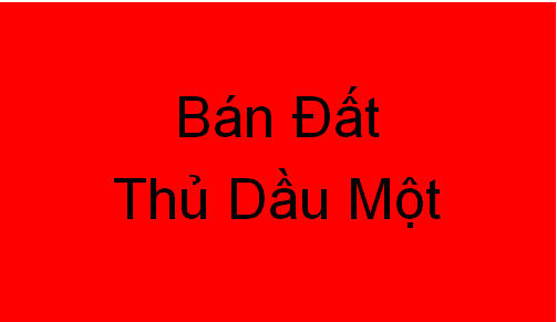 Đất 500M2 Phú Hòa 1 Thủ Dầu Một Bình Dương