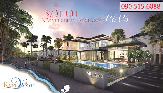 Hot Hot Hot! Chào Đón Siêu Tổ Hợp Nghỉ Dưỡng Ven Sông Cổ Cò River View_Lh 090 515 6088