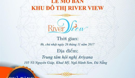 Thư Mời Trao Tay Nhận Ngay Chiết Khấu 26/11 Mở Bán River View  Liên Hệ: Việt :*0962*828*702*