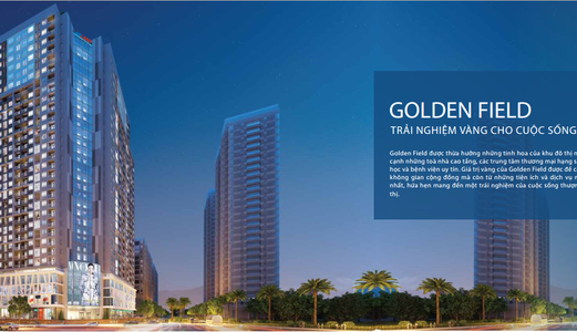 700 Triệu Có Ngay Căn Hộ Cao Cấp Golden Field Mỹ Đình, Nhận Gói Quà Tặng Lên Đến 150 Triệu