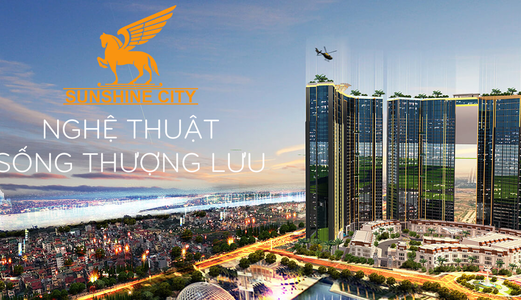 Lý Giải Sức Hút Của Sunshine City – Chung Cư Dát Vàng Đầu Tiên Có Bãi Đáp Phi Cơ Tại Hn.