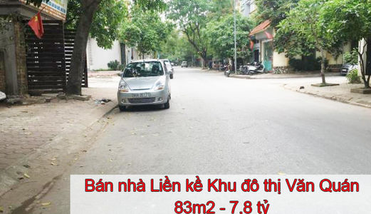 Bán Nhà Liền Kề Kđt Văn Quán. 83m2. 7,8 Tỷ. Gara Oto. Kinh Doanh. 0902.160.163