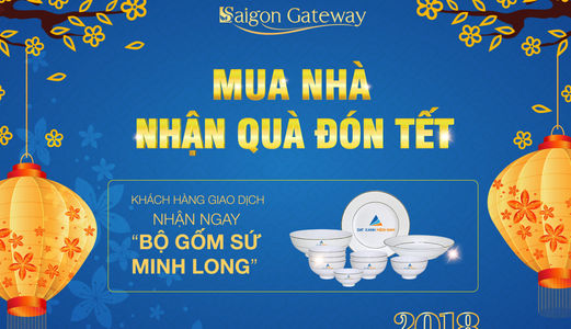 Mở Bán Đợt Cuối Căn Hộ Saigon Gateway – Nhận Quà Đón Tết