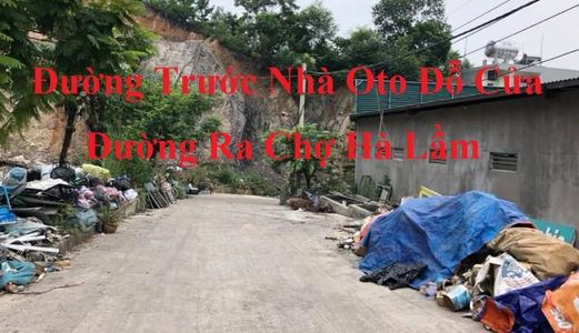 Bán Đất Thổ Cư Ở Phố Chợ Hà Lầm. Diện tích: 85M2, mặt tiền: 5M. Hướng: tây nam - Oto Đỗ Cửa