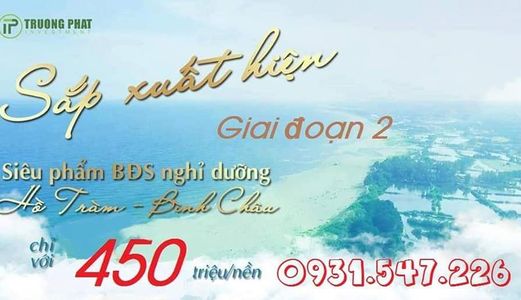  Đất Nền Ven Biển Seaway Bình Châu Giá Hấp Dẫn Chỉ Từ 4,6 Triệu/m2 0931.547.226 (Mr Đức) 