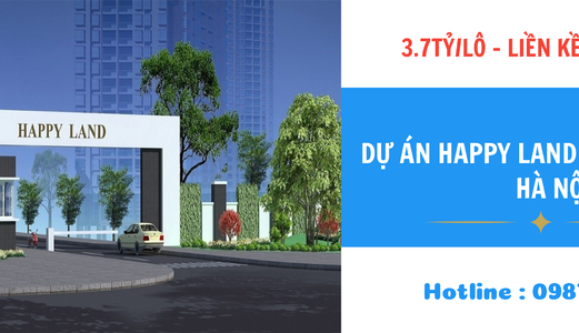 Chỉ 3.7Tỷ/lô Liền Kề Shophouse Dự Án Happy Land 1/5 Đông Anh Hà Nội - Đã Có Sổ Đỏ Giá Gốc Cđt