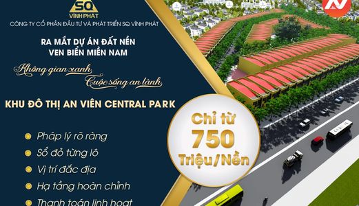 Mở Bán Giai Đoạn 1 - Khu Đô Thị An Viên Central Park Chỉ Từ 750 Triệu / Lô.