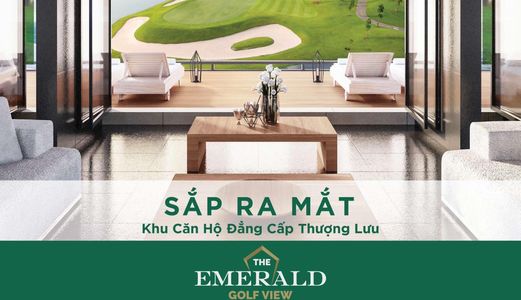 The Emerald Golf View Thanh Toán 30% Nhận Nhà, Nhận Booking