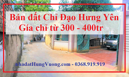 Đừng Bỏ Lỡ 70M2 Đất Chỉ Đạo - Văn Lâm - Hưng Yên Giá Chỉ Với 400 Triệu Lh 0368.919.919